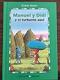 Manuel y Didí y el turbante azul