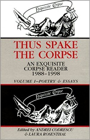 The Stiffest of the Corpse: An Exquisite Corpse Reader (Paperback)