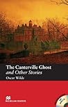 The Canterville Ghost and Other Stories by Stephen Colbourn