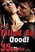 Filled So Good! by Heather Walker