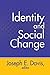 Identity and Social Change