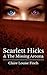 Scarlett Hicks & The Missin...
