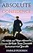Absolute Confidence: A Holi...