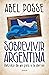 Sobrevivir Argentina: Retra...