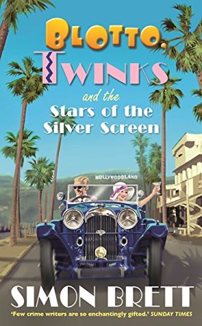 Blotto, Twinks and the Stars of the Silver Screen (Blotto and Twinks,  #7)