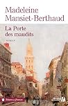 La porte des maud...