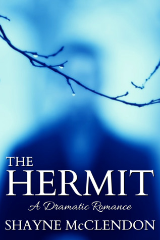The Hermit (Kindle Edition)