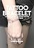 Tattoo Bracelet Is Great Ch...