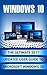 Windows 10: The Ultimate 20...