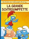 Les Schtroumpfs Lombard - Tome 28 - La Grande Schtroumpfette Les Schtroumpfs Lombard - Tome 28 - La Grande Schtroumpfette