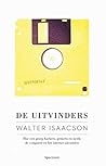 De uitvinders by Walter Isaacson De uitvinders by Walter Isaacson