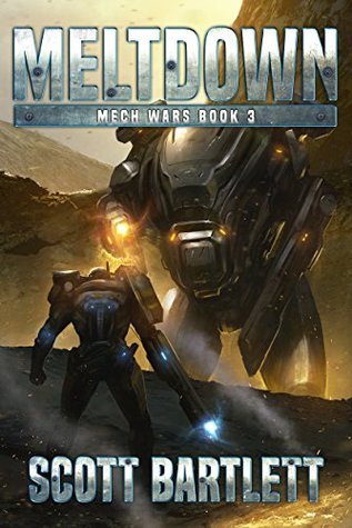 Meltdown (Mech Wars #3)