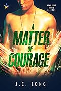 A Matter of Courage