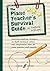 The Piano Teacher's Survival Guide (Faber Edition)
