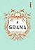 A Grana (Portuguese Edition)