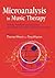Microanalysis in Music Therapy: Methods, Techniques and Applications for Clinicians, Researchers, Educators and Students