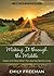 Making it Through the Middle: Hope and Help When the Journey Seems Long