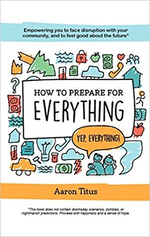 How to Prepare for Everything