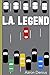 L.A. Legend