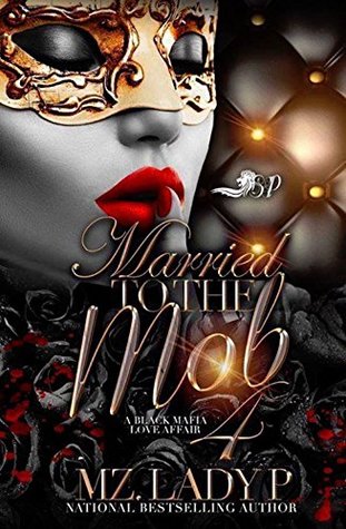 Married to The Mob 4 (Kindle Edition)