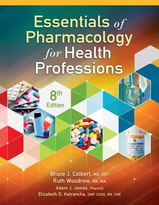 Essentials of Pharmacology for Health Professions (MindTap Course List)