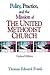 Polity, Practice, and the Mission of The United Methodist Church: Updated Edition