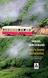 Dans la brume de Darjeeling by Mikael Bergstrand