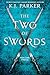 The Two of Swords, Volume T...