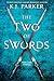 The Two of Swords, Volume Three