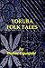 Yoruba Folk Tales