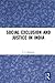 Social Exclusion and Justice in India by P.S. Krishnan