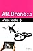 AR.Drone 2.0 C'est facile