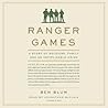 Ranger Games: A S...