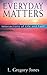 Everyday Matters: Intersect...