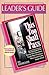Leader's Guide for This Too Shall Pass: Encouragement for Parents Who Sometimes Doubt Their Teenagers Were Created in the Image of God