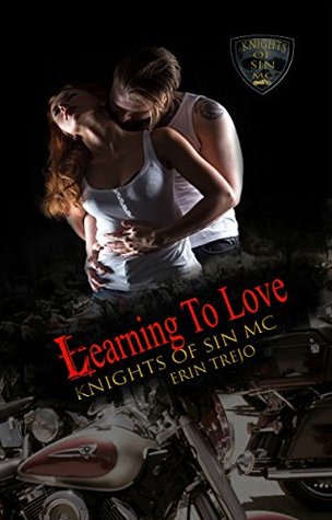 Learning to Love (Knights of Sin MC #2)