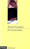Per via invisibile