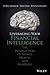 Leveraging Your Financial Intelligence: At the Intersection of Money, Health, and Happiness