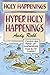 Holy Happenings - Hyper Hol...