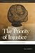 The Priority of Injustice: Locating Democracy in Critical Theory (Geographies of Justice and Social Transformation)