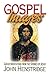 Gospel Images: Guided Meditations from the Stories of Jesus