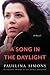 A Song in the Daylight