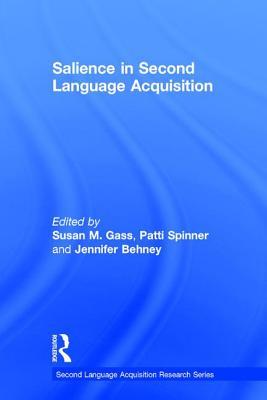 Salience in Second Language Acquisition (Second Language Acquisition Research Series)
