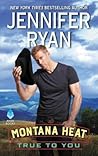 True to You (Montana Heat #2)