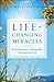 Life-Changing Miracles: Rea...