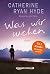 Was wir suchen (German Edition)