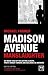 Madison Avenue Manslaughter by Michael Farmer