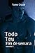 Todo Teu: Fim de Semana