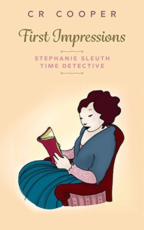 First Impressions: Regency Steampunk (Kindle Edition)
