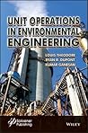 Unit Operations in Environmental Engineering